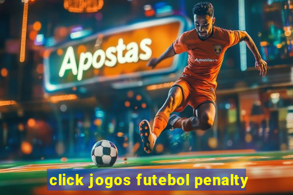 click jogos futebol penalty